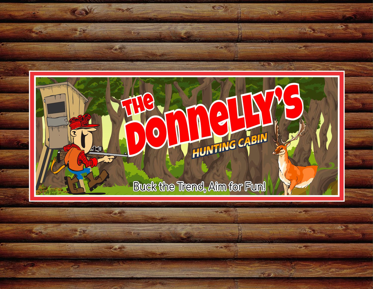 Personalized Hunting Lodge Sign Unique Gift for Hunters Fun Sign Factory