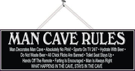 Black and White Man Cave Rules Sign with Border and Aged Font