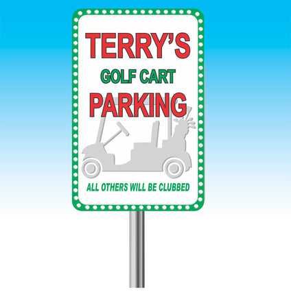 Personalized Golf Cart Parking Sign