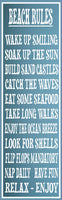 Beach Rules Sign in Light Blue with White Border and Inspirational Quotes