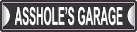 Customizable Asshole's Garage Street Sign in Black and White - Personalized Plaque for Man Caves & Workshops