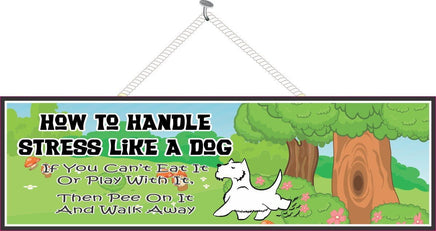 Inspirational Quote Sign with Scotty Dog