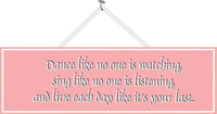Pink Inspirational Quote Sign 