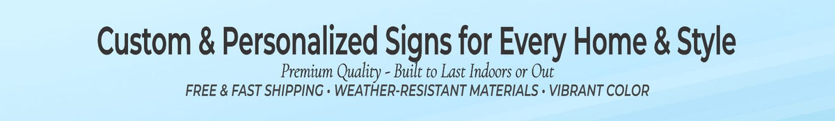 Fun Sign Factory | Custom & Personalized Signs Made in USA