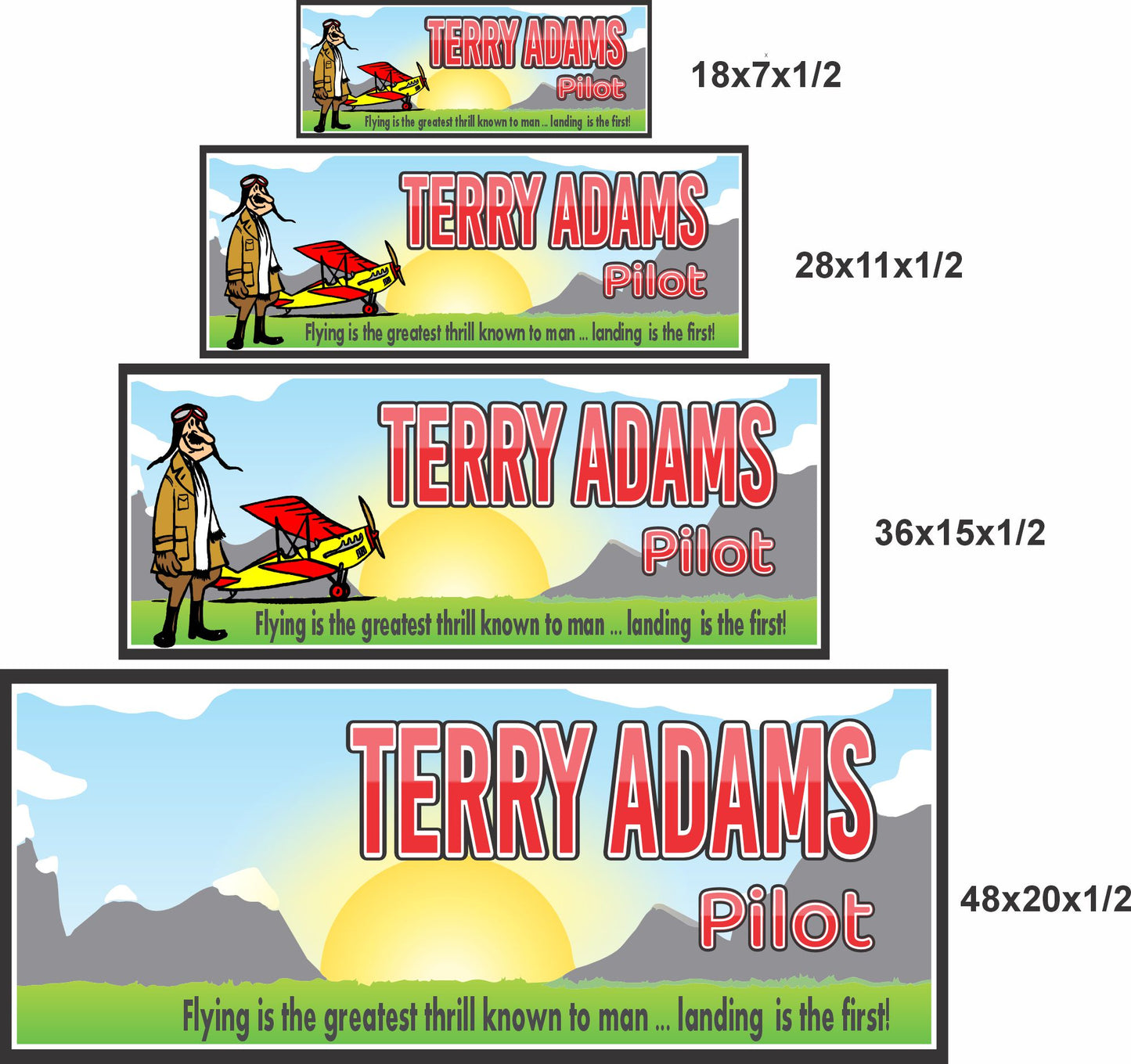 Pilot sign size comparison showing 18x7, 28x11, 36x15, and 48x20 inch options