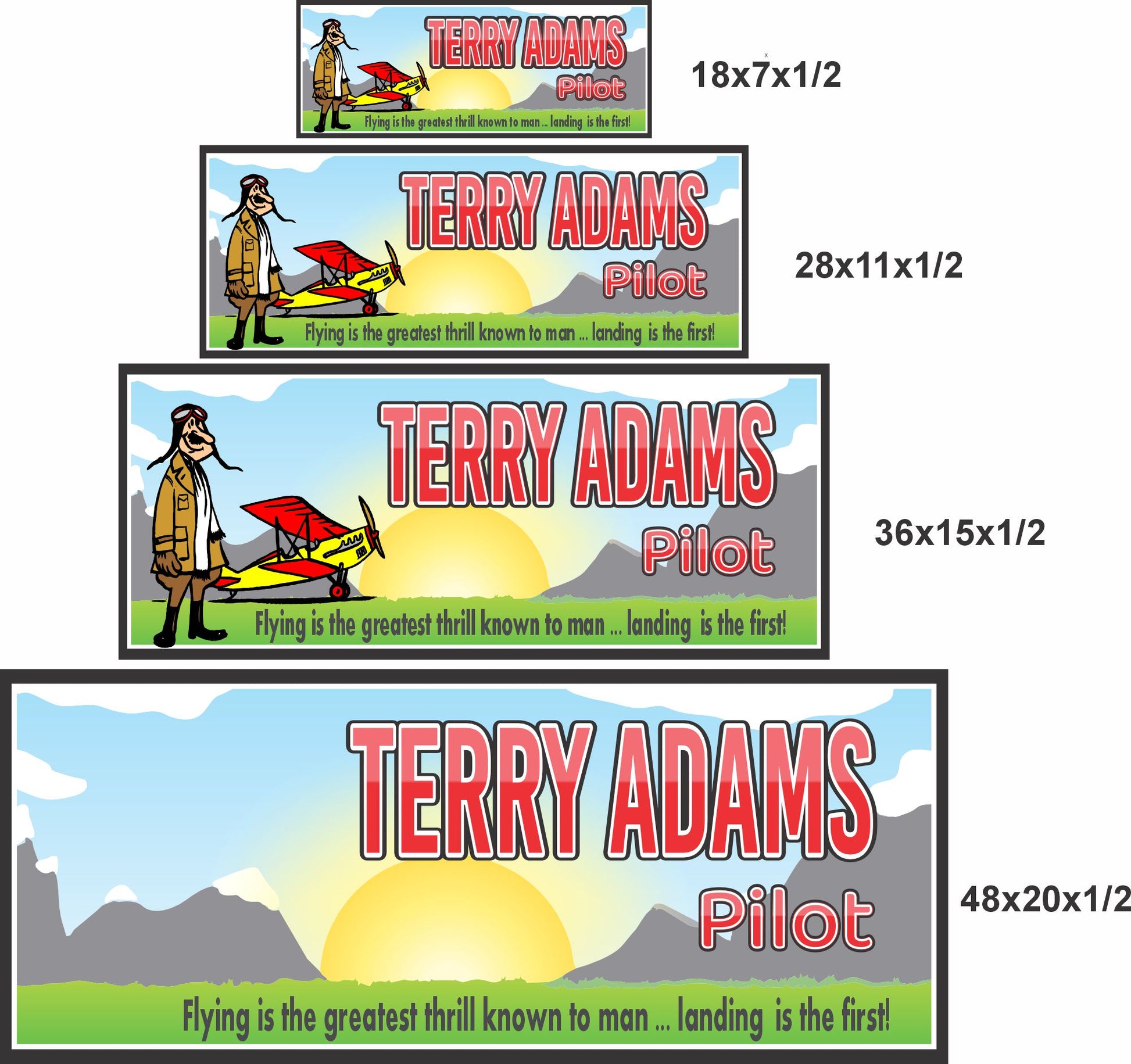 Pilot sign size comparison showing 18x7, 28x11, 36x15, and 48x20 inch options