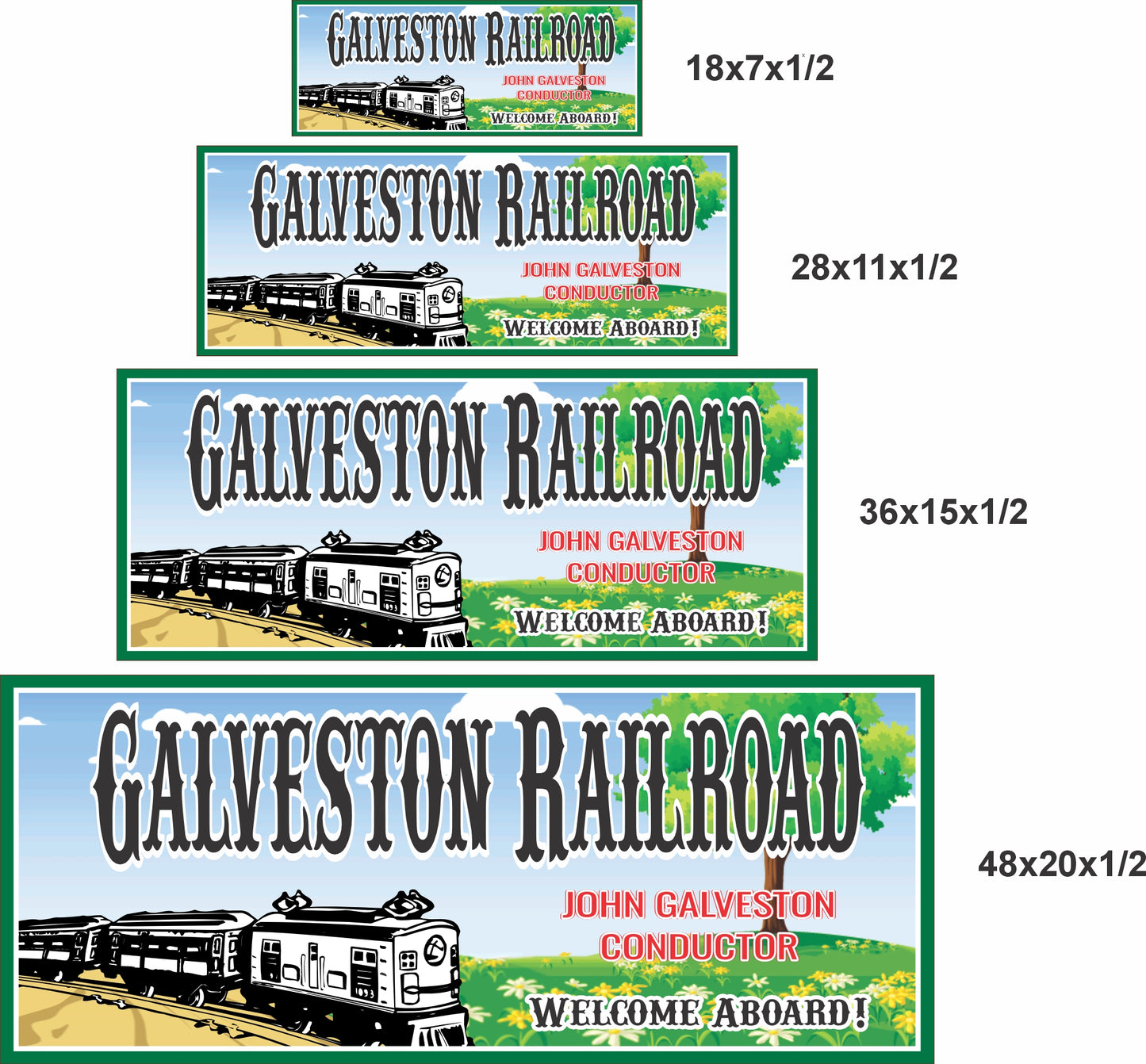 Railroad train sign shown in four size options including 18x7, 28x11, 36x15, and 48x20 inches.