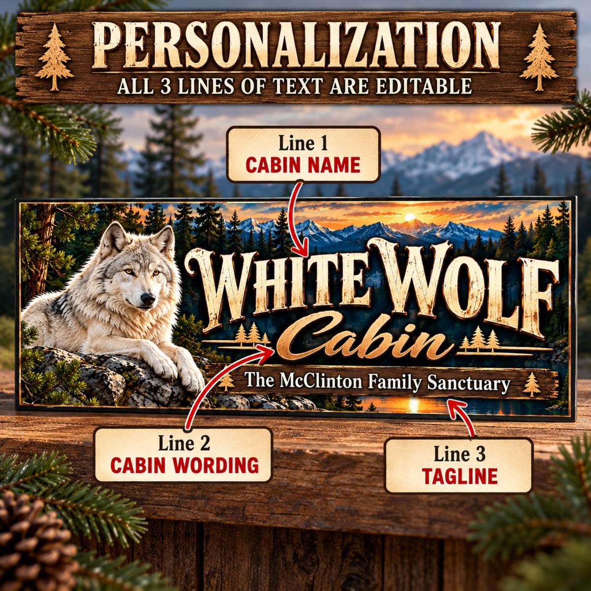 White Wolf Cabin sign showing three customizable text areas for cabin name, cabin wording and family tagline.