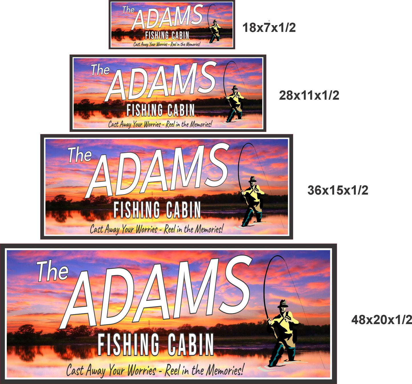 Fishing cabin sign shown in four available sizes for scale comparison