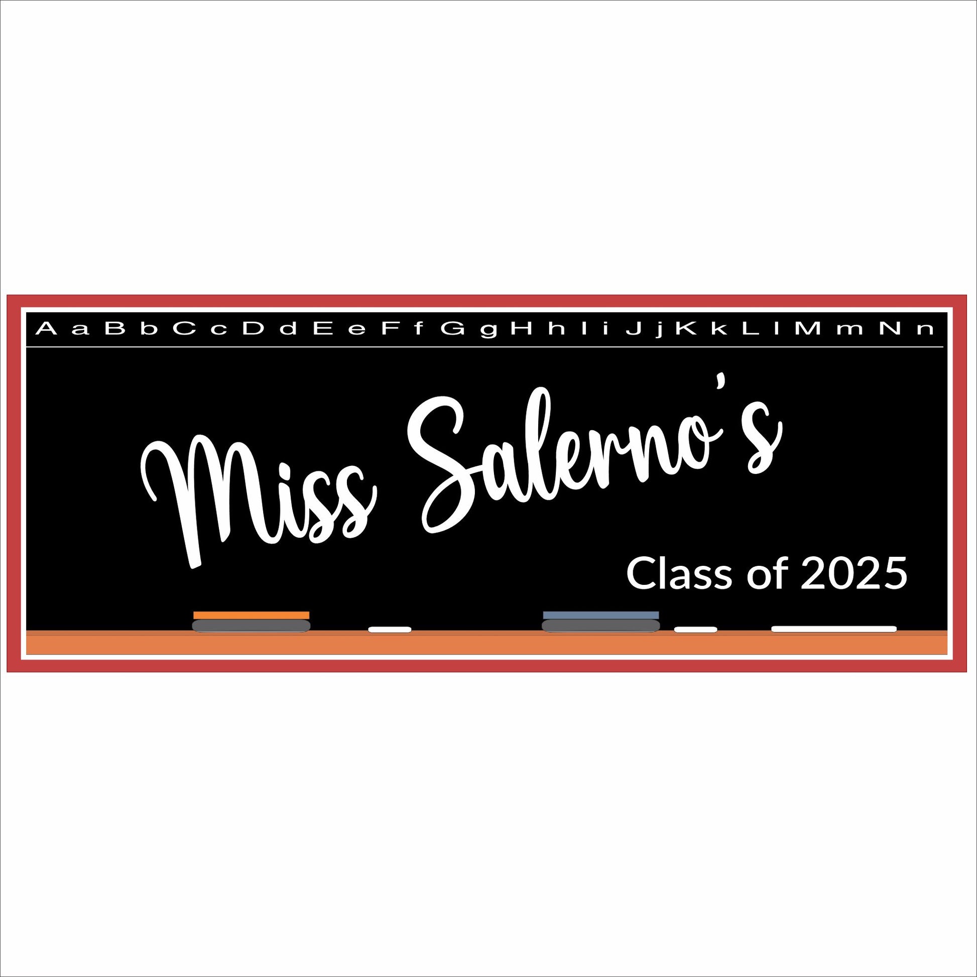 Personalized teacher classroom sign with chalkboard design and customizable class year