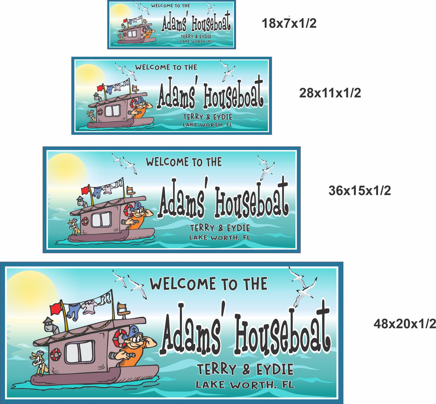 Houseboat name sign shown in four available size options