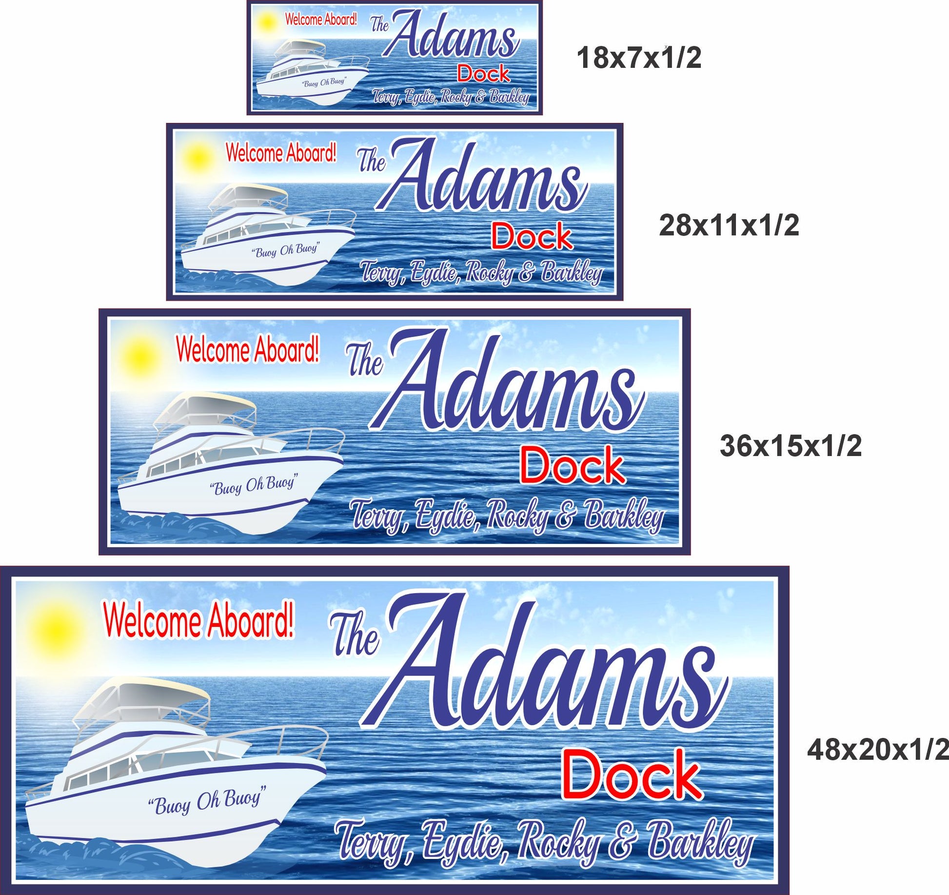 Personalized dock sign shown in 18x7 28x11 36x15 and 48x20 inch sizes