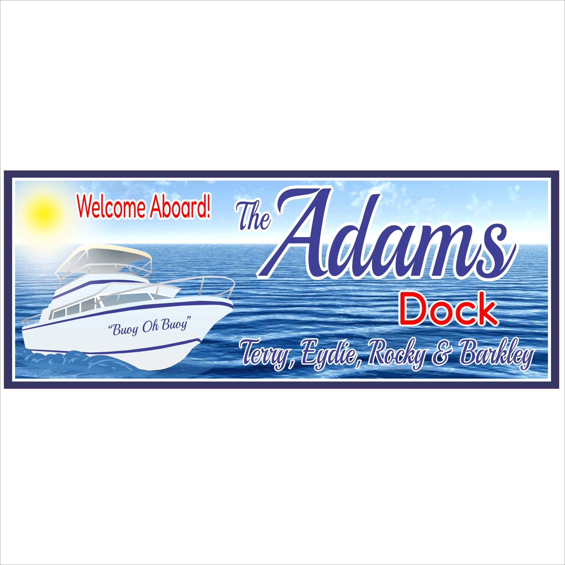 Personalized dock sign with boat design on ocean background mounted on rigid PVC