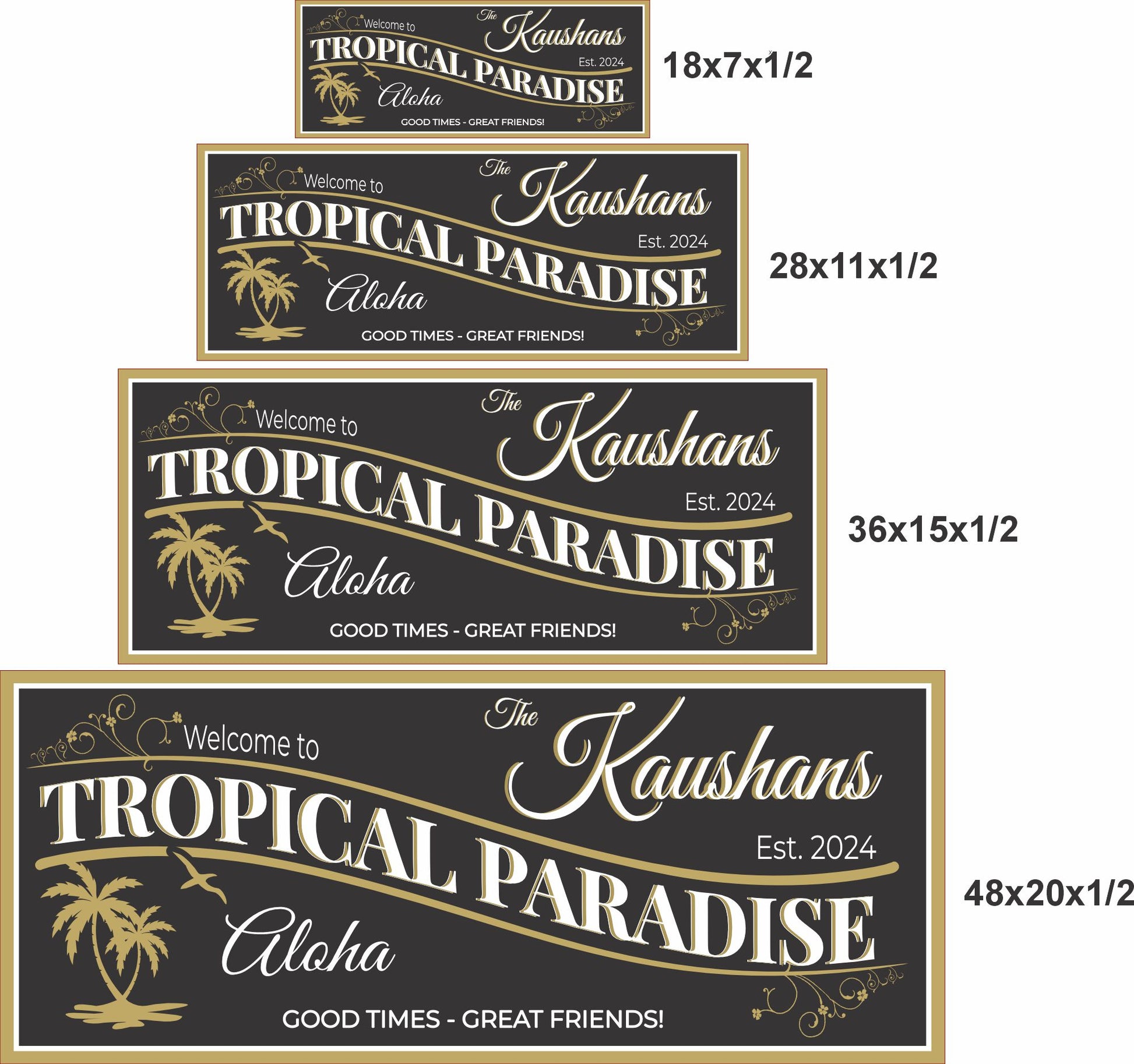 Tropical Paradise sign shown in four available sizes for wall display