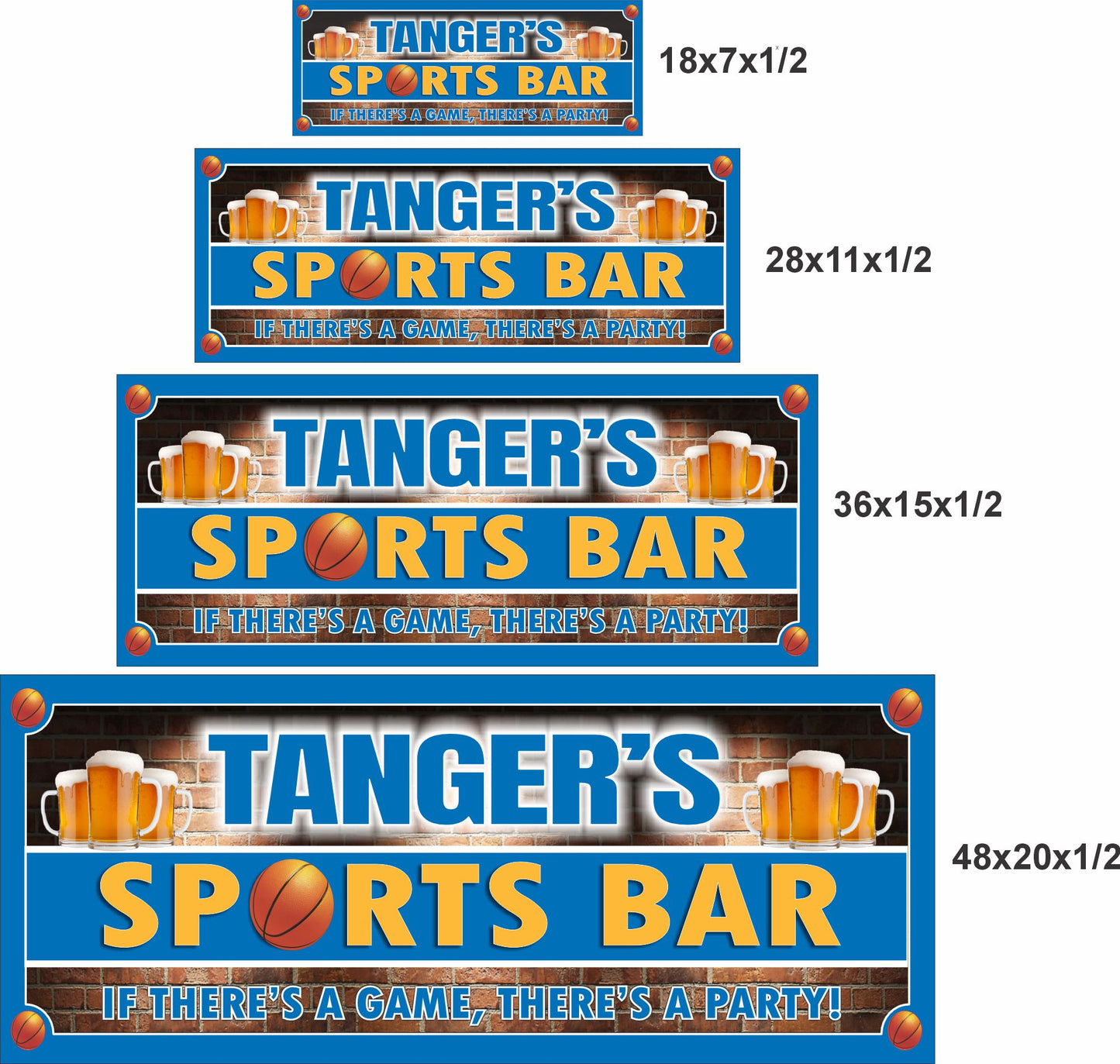 Size comparison image:
Basketball sports bar sign shown in four available sizes for scale comparison
