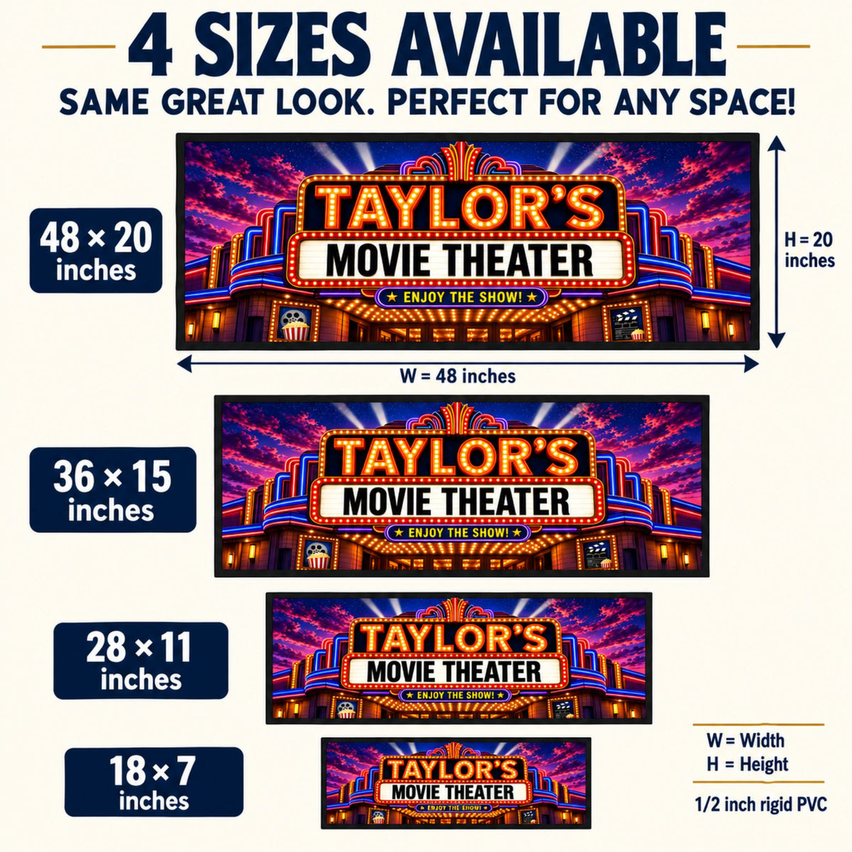 Movie theater sign size chart showing 18x7, 28x11, 36x15, and 48x20 inch options in 1/2 inch rigid PVC.