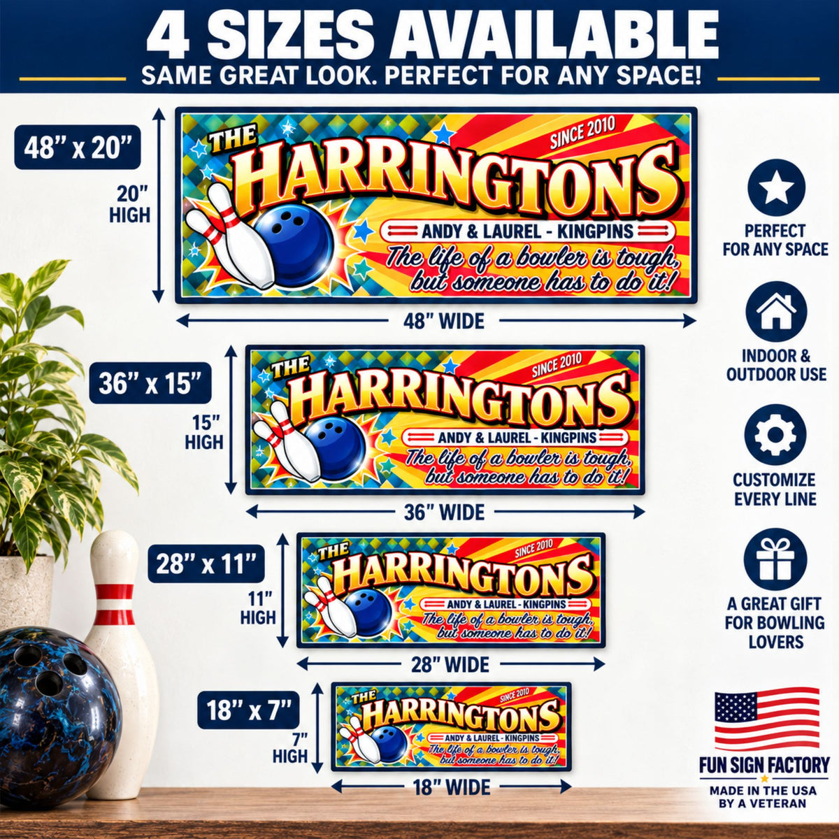 Size comparison of personalized bowling signs in 48×20, 36×15, 28×11, and 18×7 inches.