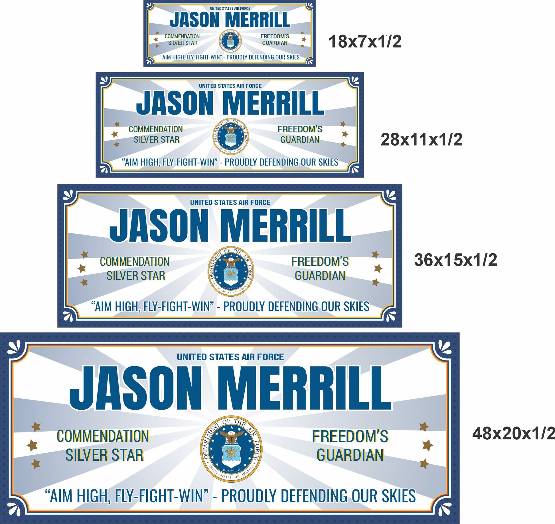military service sign size comparison chart showing 18x7 28x11 36x15 and 48x20 inch options