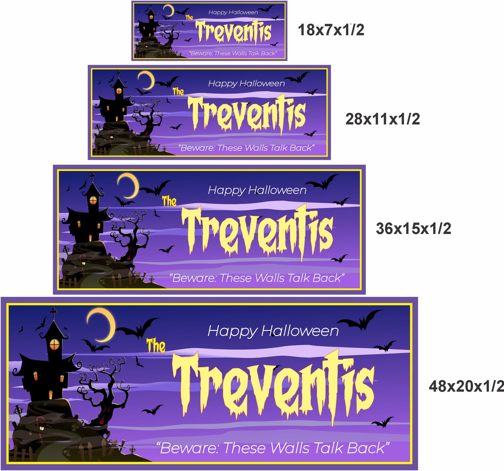 Halloween sign shown in 18x7, 28x11, 36x15, and 48x20 inch size options