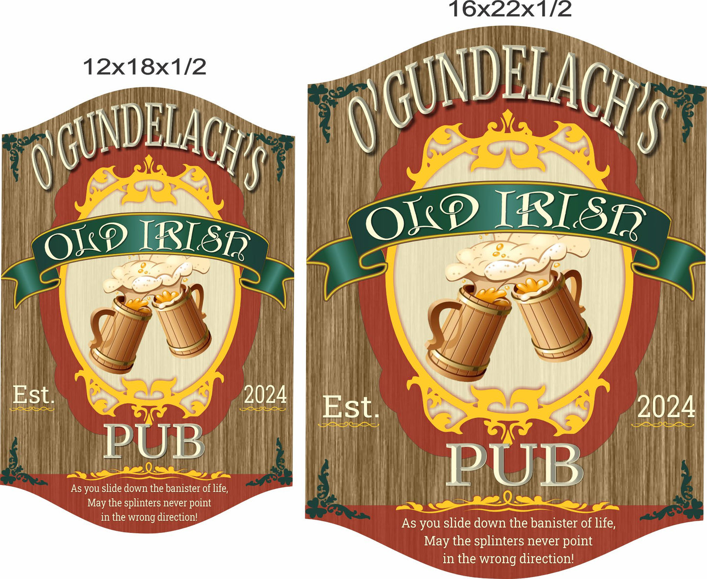Irish pub sign shown in 12x18 and 16x22 inch size options