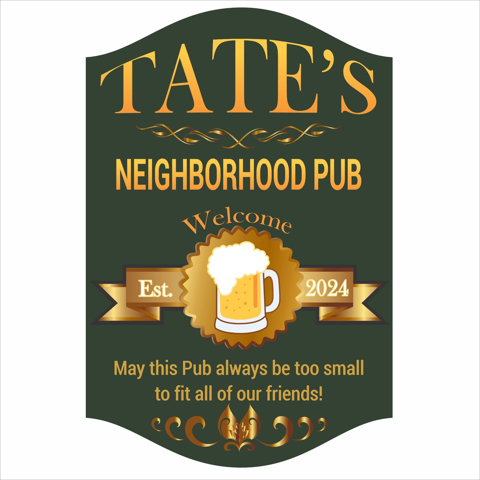 Personalized neighborhood pub sign with beer mug artwork and classic green pub design