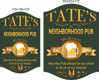 Personalized pub sign shown in 12x18 and 16x22 inch size options