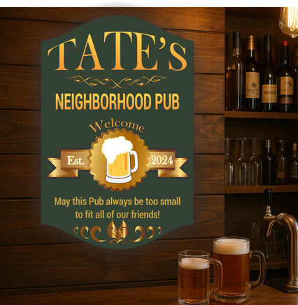 Custom neighborhood pub sign displayed in a cozy bar setting with beer mugs and bottles