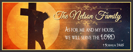 Jesus on the cross silhouette with Joshua 24:15 quote and customizable family name