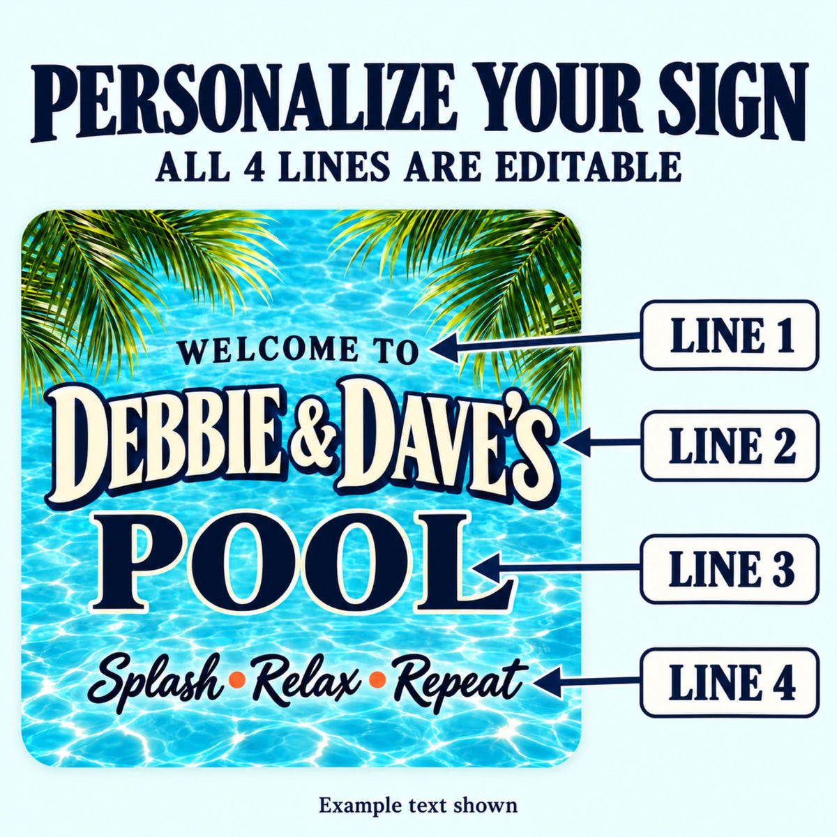 Tropical pool sign guide with arrows pointing to all four editable text lines: greeting, names, pool wording, and tagline.