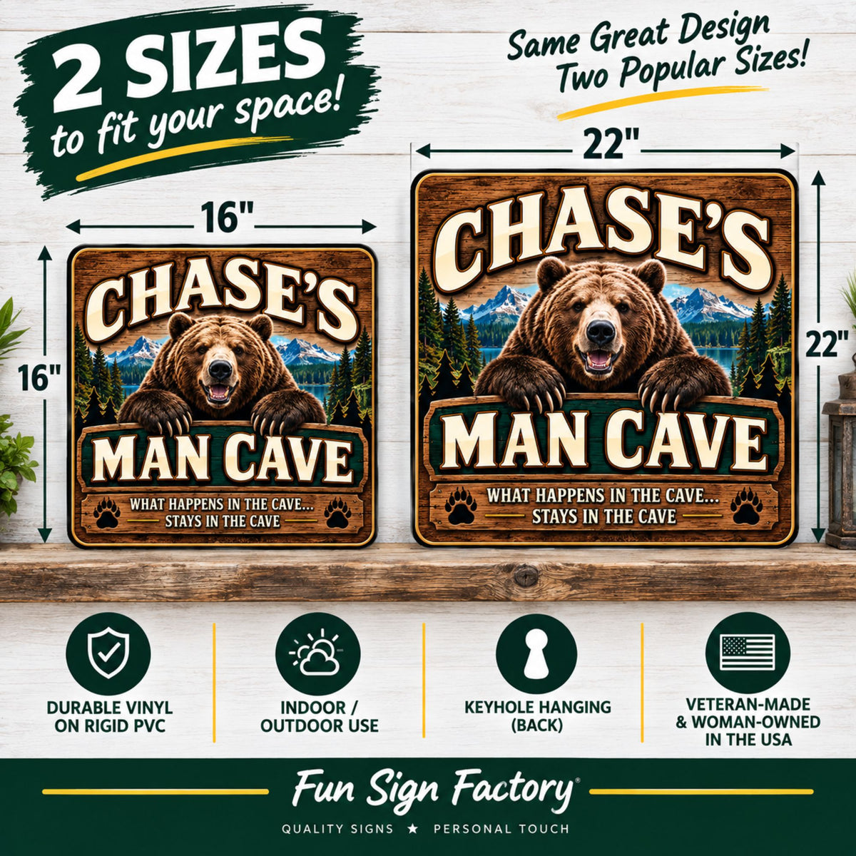 Bear Man Cave sign size infographic comparing the 16×16 and 22×22 square sizes.