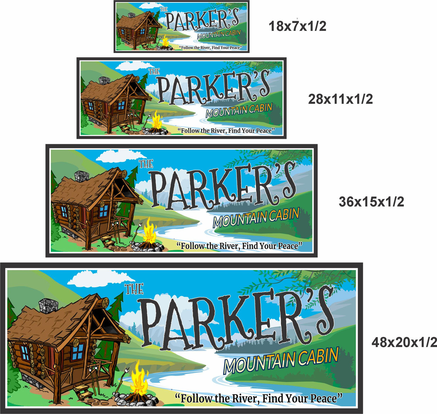 4 sizes comparison image showing personalized mountain cabin sign in 18x7, 28x11, 36x15, and 48x20 inch options