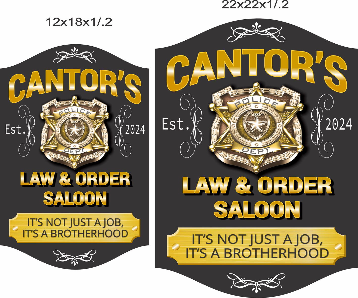 Personalized police bar sign shown in 12x18 and 16x22 inch size options