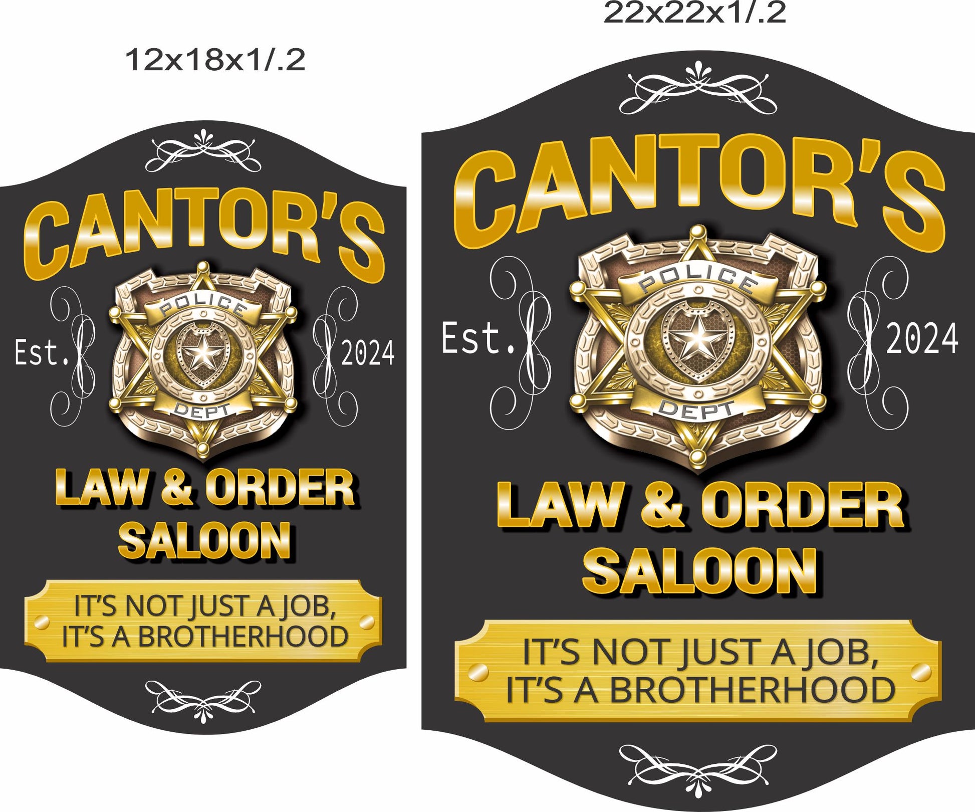 Personalized police bar sign shown in 12x18 and 16x22 inch size options
