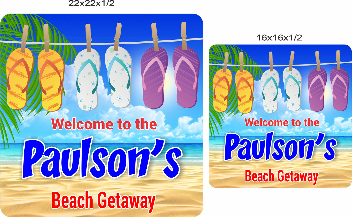 Personalized beach house sign shown in 16x16 and 22x22 inch size options