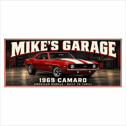 Example personalized garage sign featuring a red muscle car with white racing stripes, arched cream lettering with red shadows, vehicle details, and a slogan.