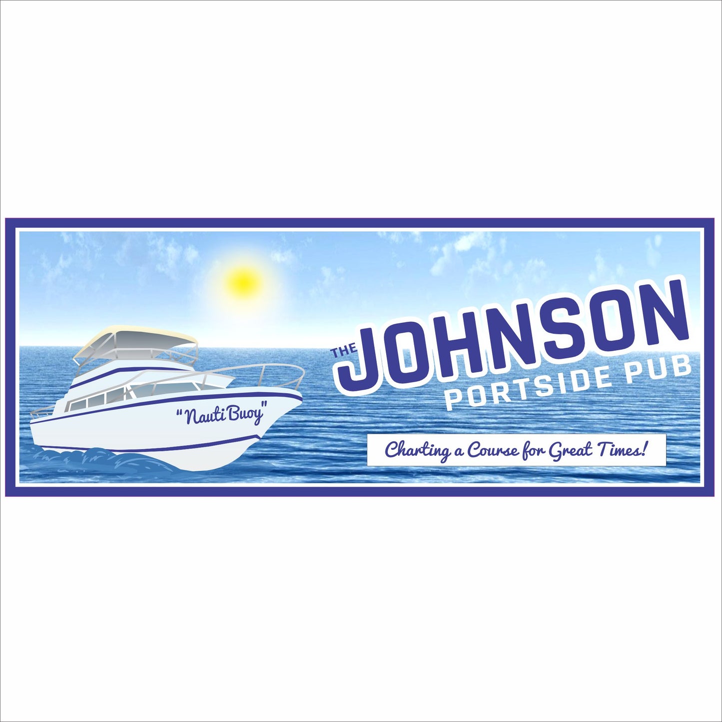 Personalized portside pub sign with boat illustration, ocean background, and custom text options