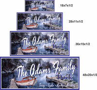 Personalized dock sign shown in 18x7, 28x11, 36x15, and 48x20 inch sizes
