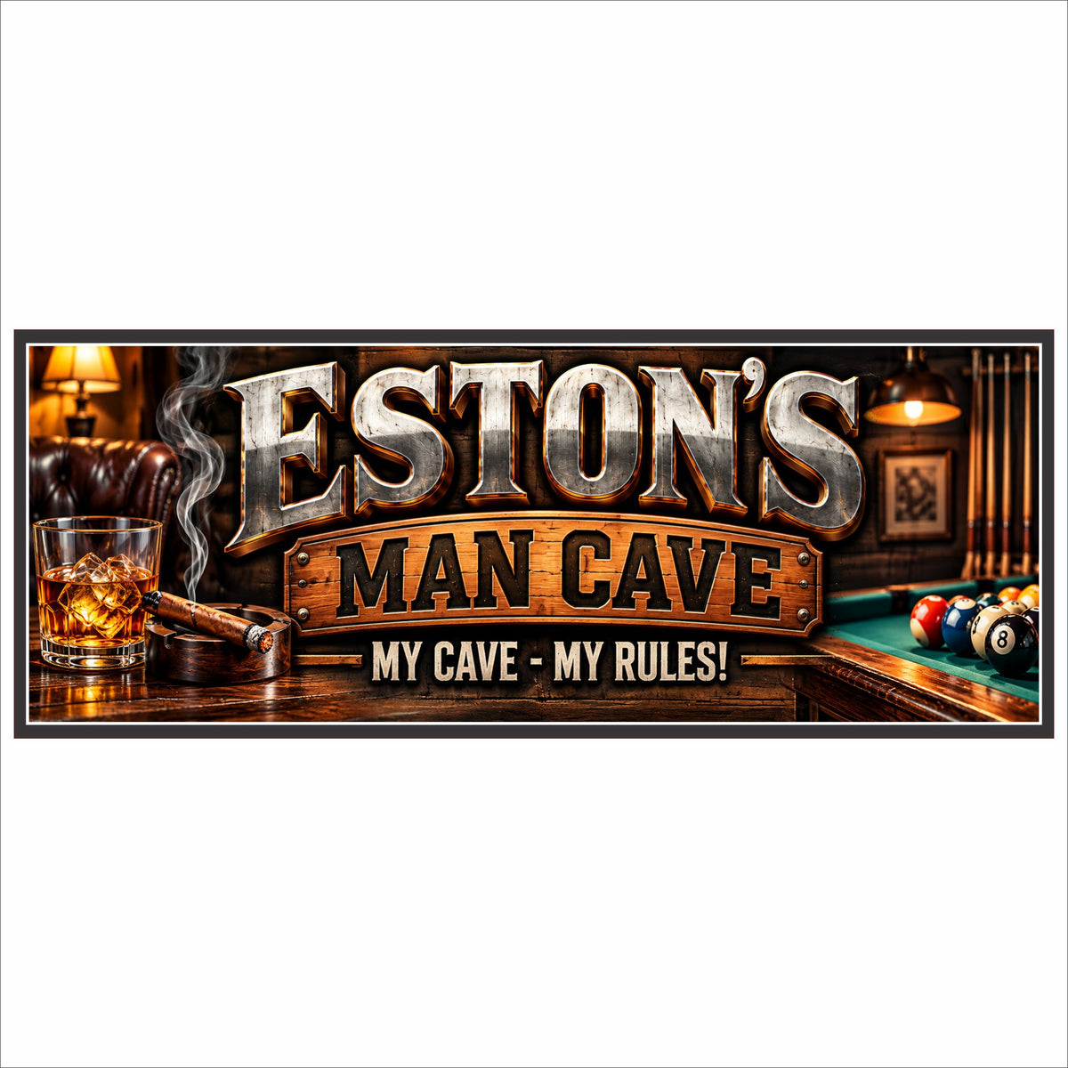 Custom man cave sign with metallic name lettering, rustic wood background, whiskey glass, cigar, and My Cave My Rules phrase.