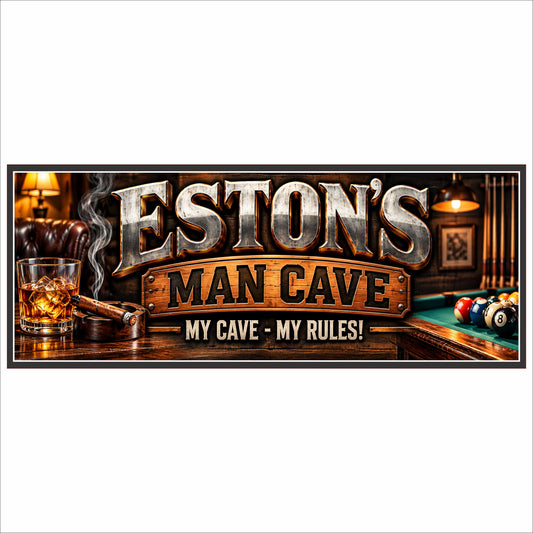 Custom man cave sign with metallic name lettering, rustic wood background, whiskey glass, cigar, and My Cave My Rules phrase.