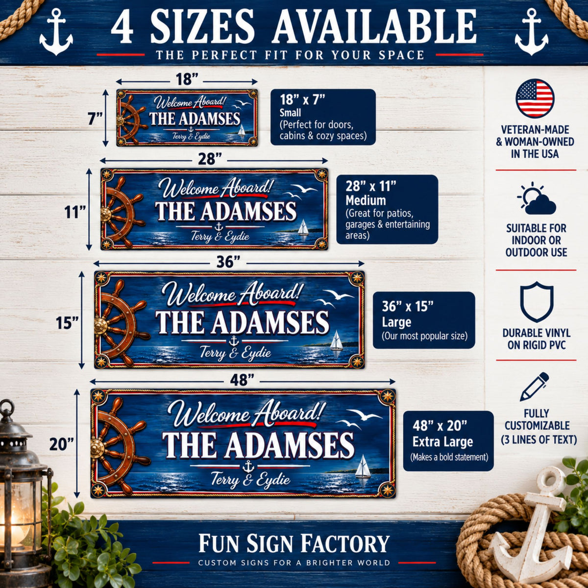 Personalized nautical sign shown in four sizes: 18 by 7, 28 by 11, 36 by 15 and 48 by 20 inches.