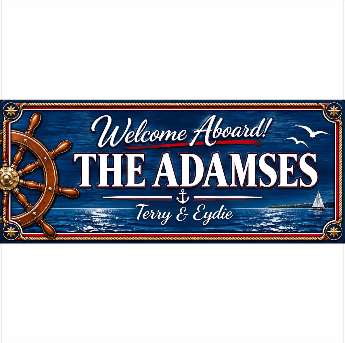 Personalized Welcome Aboard boat sign with custom family name, ship wheel, rope border, ocean and sailboat graphics.
