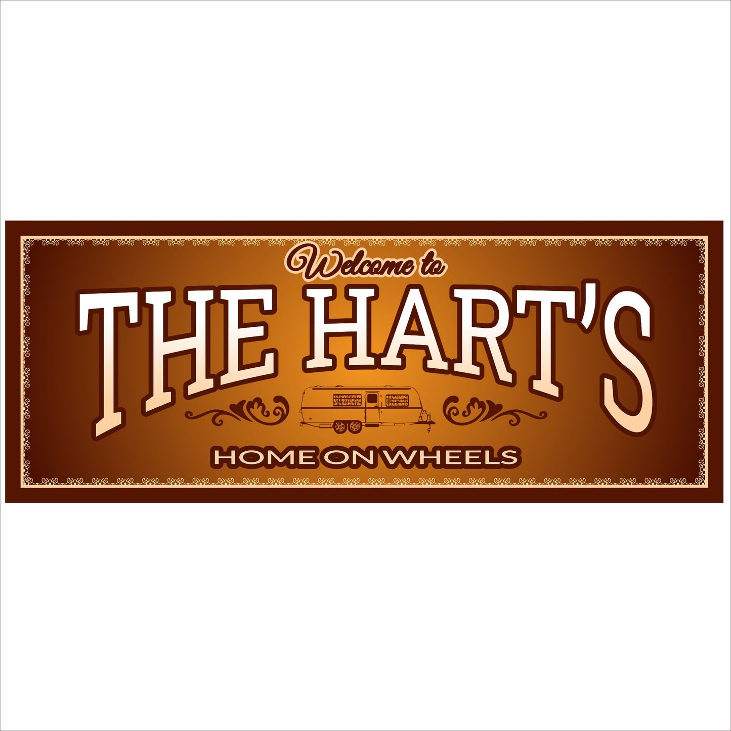 Personalized RV welcome sign with “The Hart’s Home on Wheels” text and vintage motorhome design