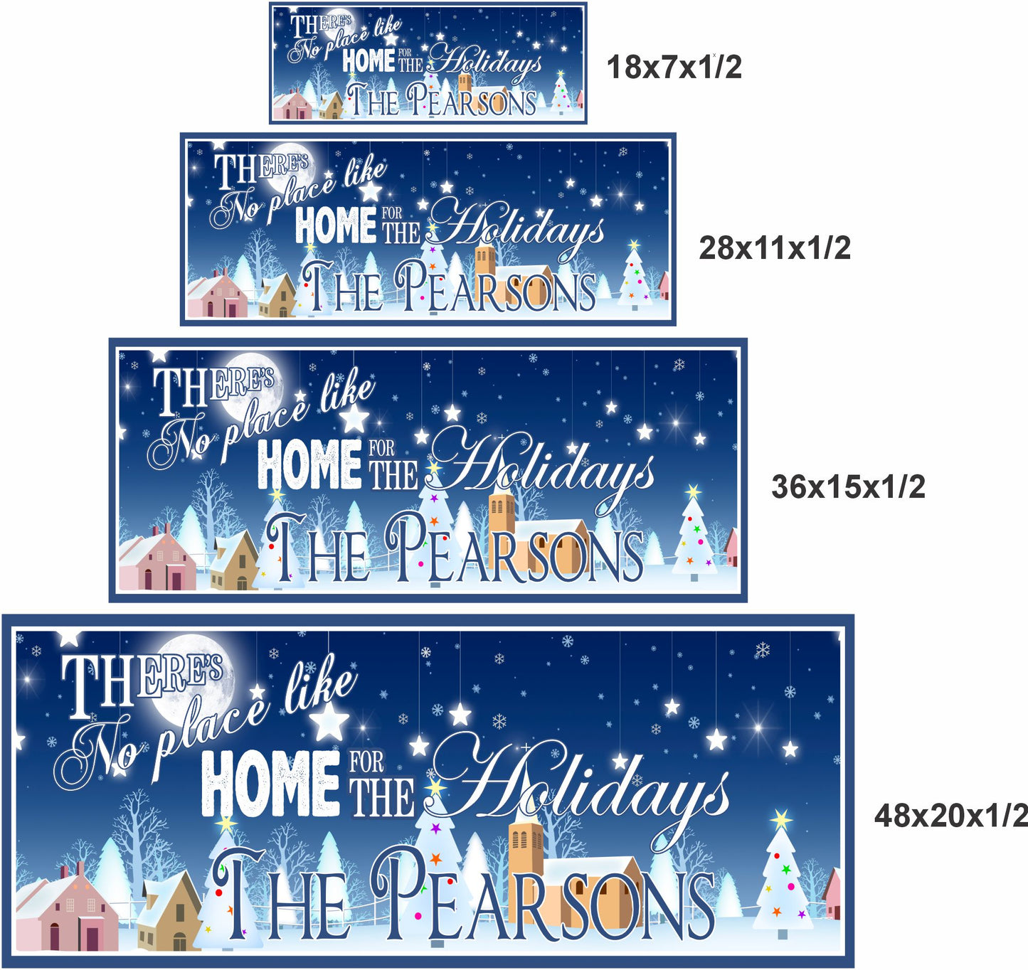 Four size options of a personalized winter village Christmas sign shown in 18x7, 28x11, 36x15, and 48x20 inches