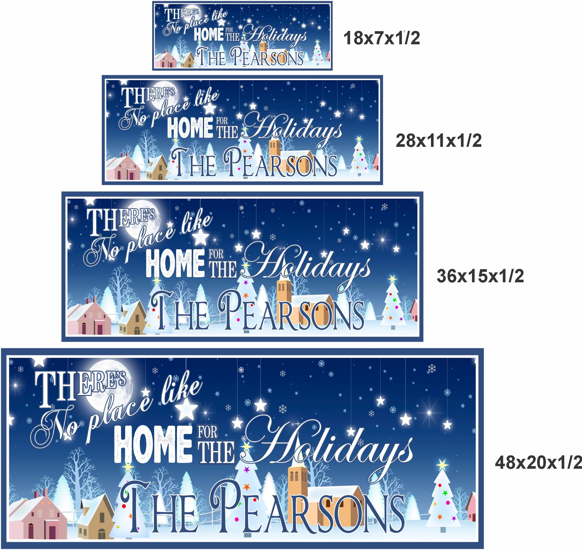 Four size options of a personalized winter village Christmas sign shown in 18x7, 28x11, 36x15, and 48x20 inches