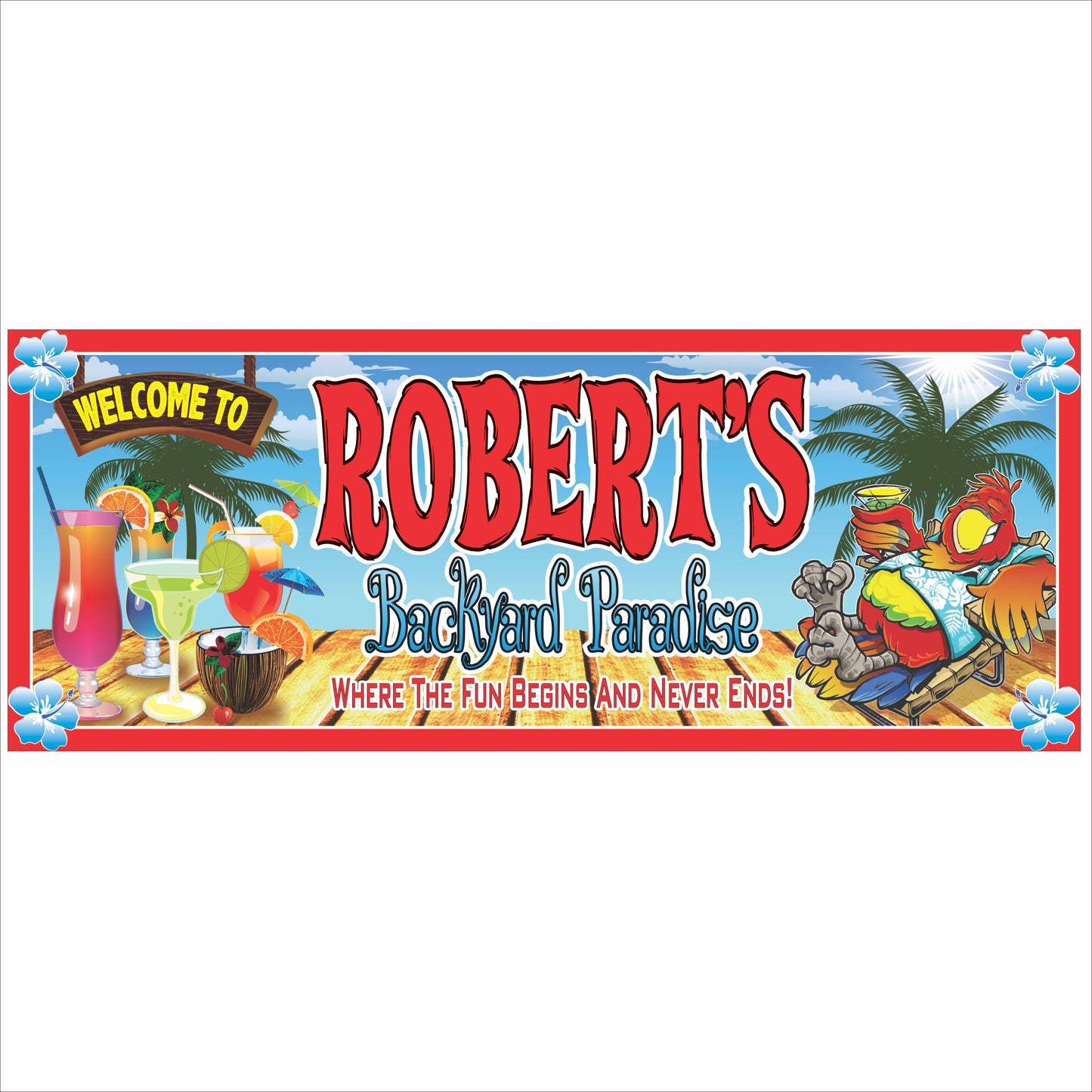 Custom backyard bar sign featuring tropical drinks, palm trees, and a relaxed parrot in a beach paradise theme