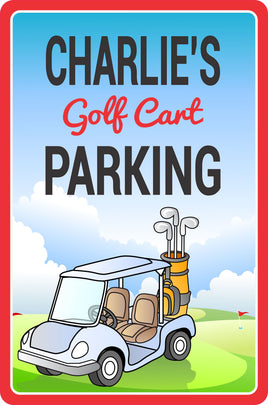 Personalized golf cart parking sign with an editable text, featuring a golf course background. Choose from an empty golf cart or a cartoon-style golf cart with people. Perfect for golf enthusiasts.