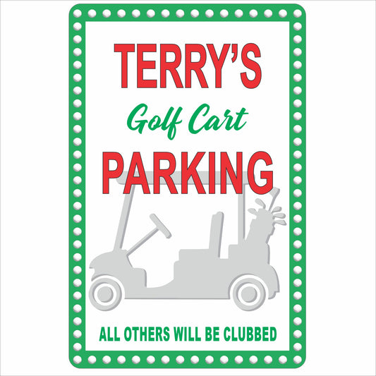 Personalized aluminum golf cart parking sign with all editable text and golf cart graphic