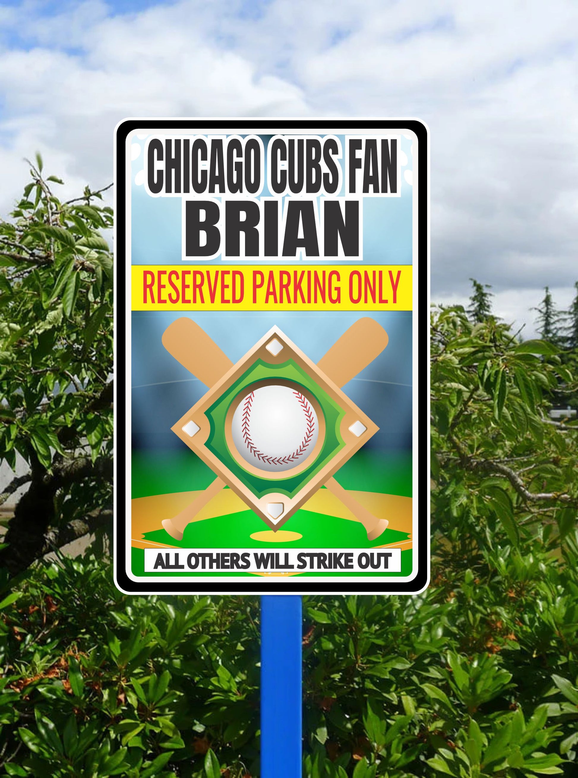 Personalized baseball fan parking sign displayed on a post outdoors