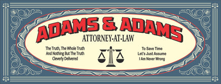 Vintage style personalized attorney at law sign with law scales and editable text, available in black or blue. Features humorous quotes, perfect for legal office decor or as a gift for attorneys.