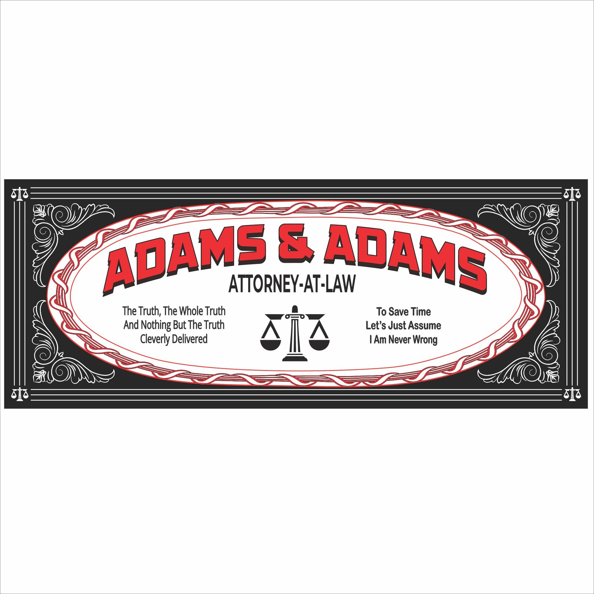 Personalized attorney at law sign with vintage black and red design printed on rigid PVC
